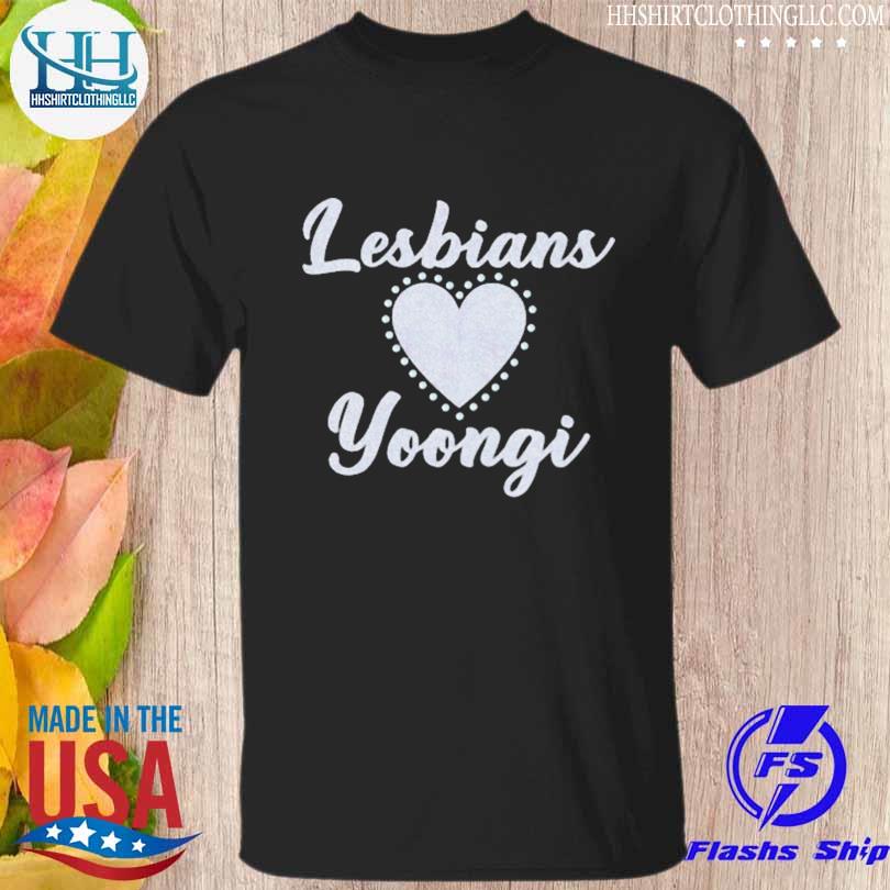 Lesbians love yoongi 2023 shirt