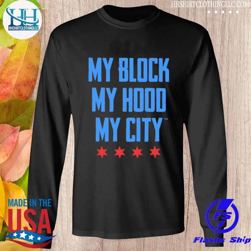 My block my hood my city 2023 s Longsleeve den