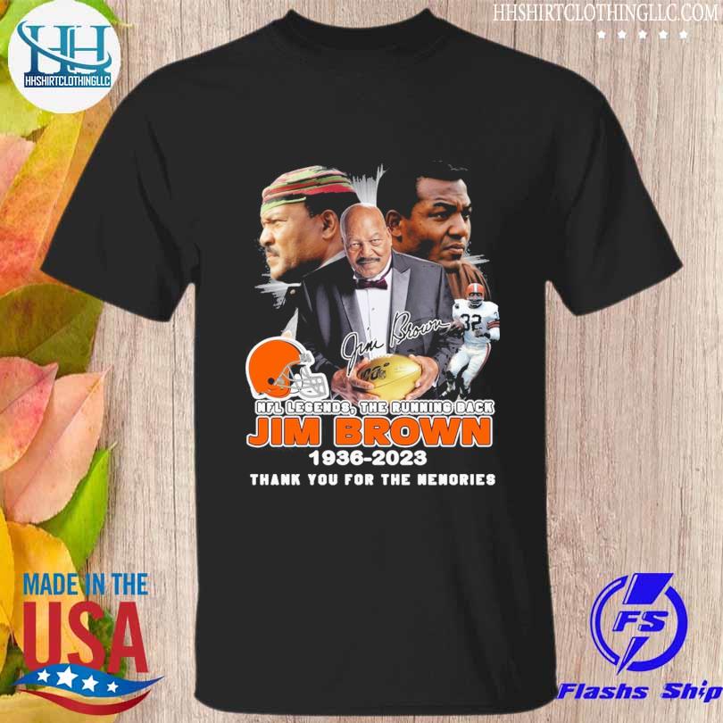 NFL Legends the Running Back jim Brown 1936-2023 thank You for the memories signature shirt