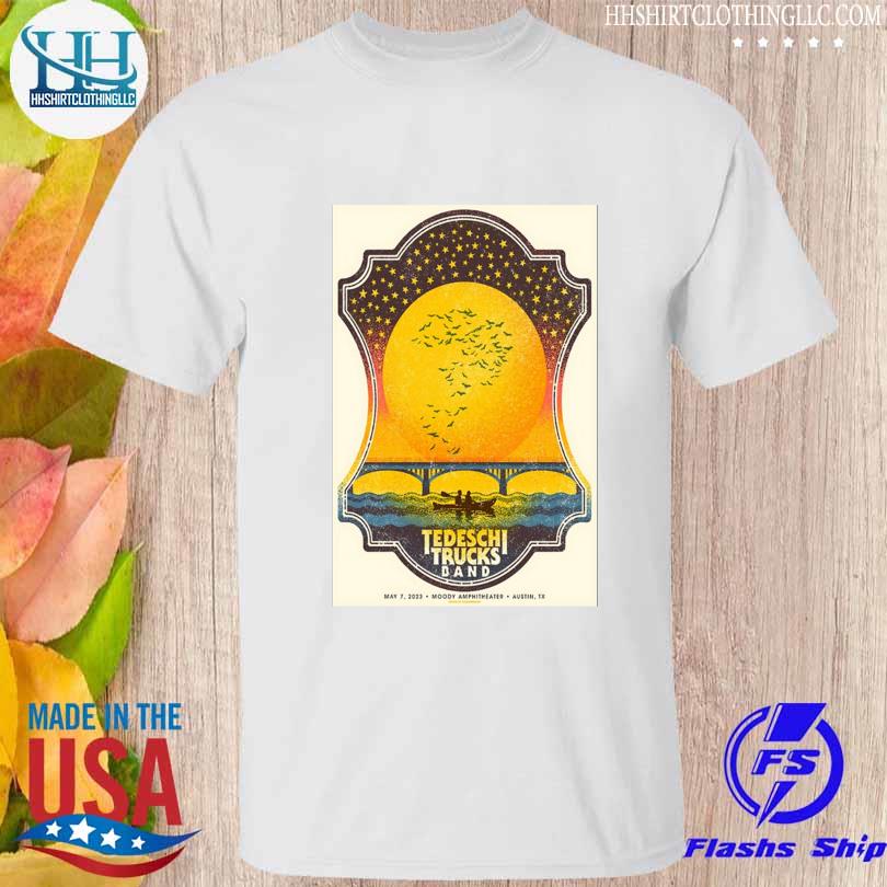 Poster tedeschi trucks band tour austin tx 2023 shirt