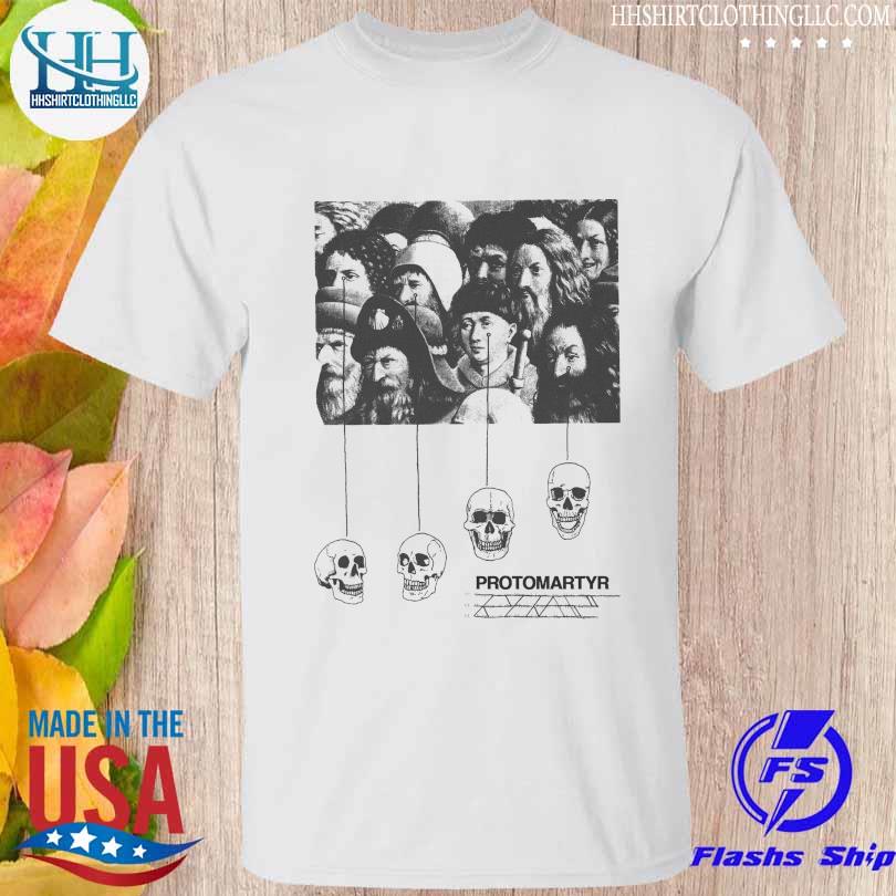 Protomartyr skulls shirt