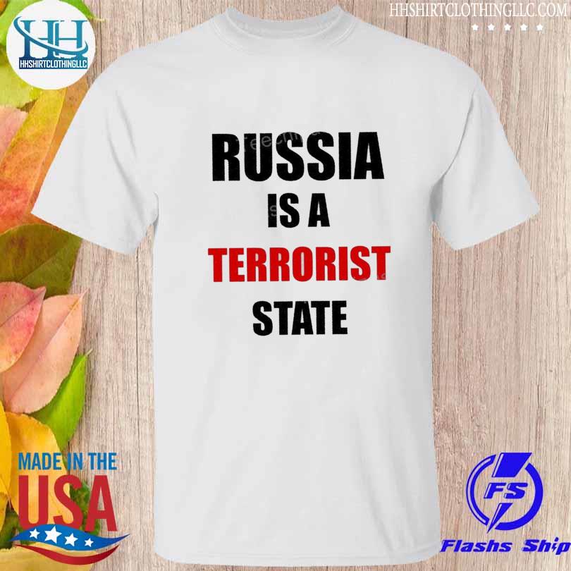 Russia is a terrorist state ukraine war shirt