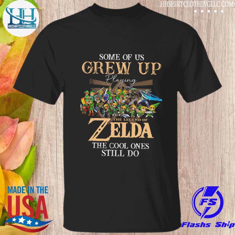 Some of us grew up playing The Legend of Zelda the cool ones still do 2023 shirt