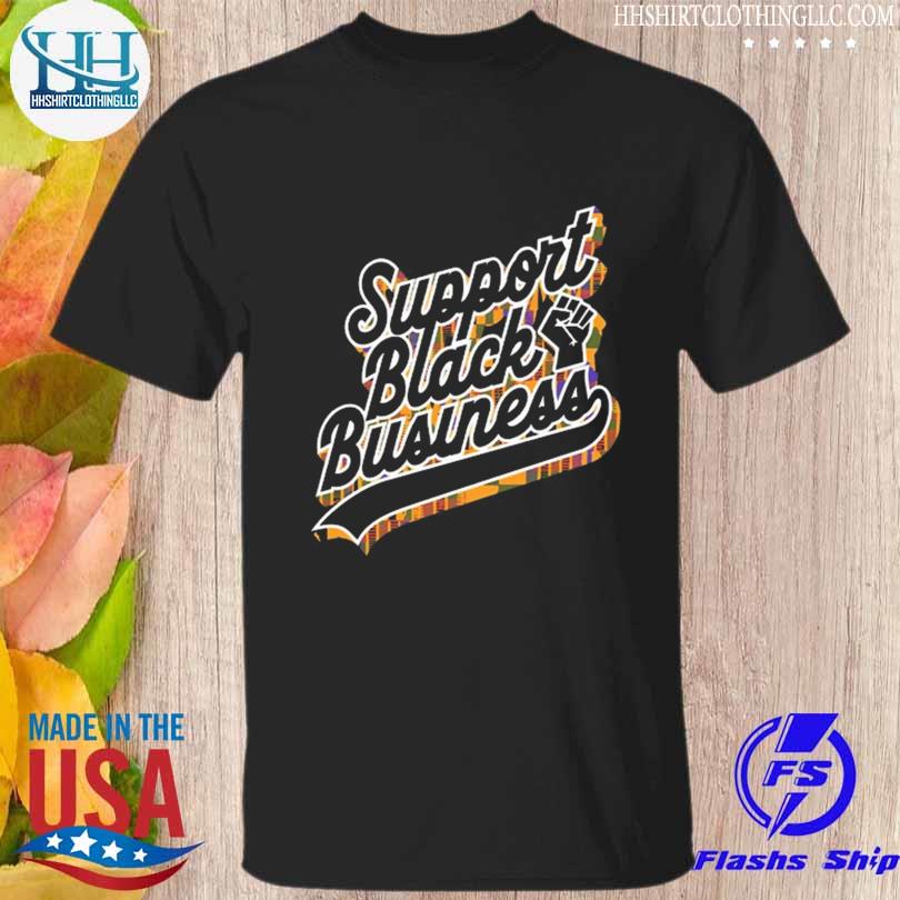Support black business 2023 shirt