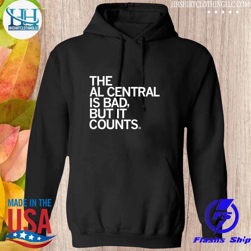 The al central is bad but it counts s hoodie den