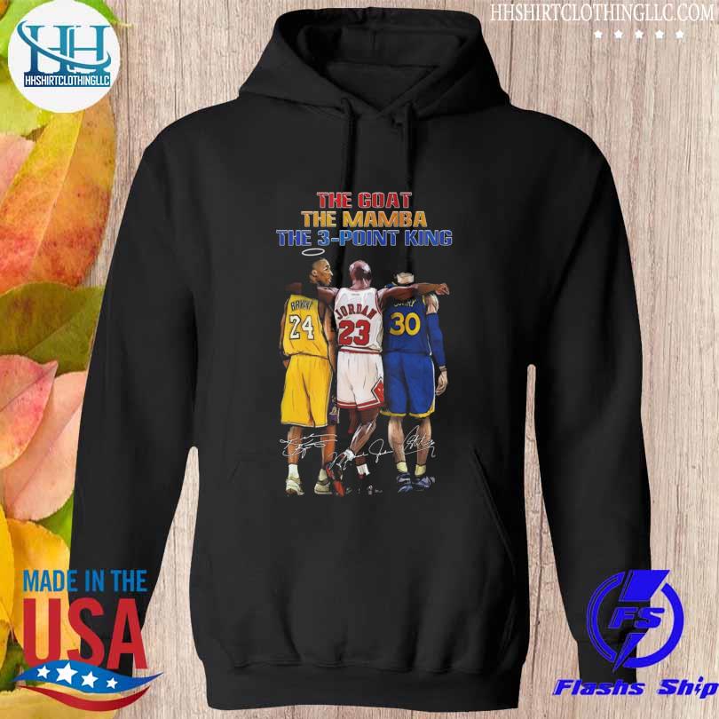 The goat the mamba the 3 point king bryant kobe michael jordan stephen curry signatures s hoodie den