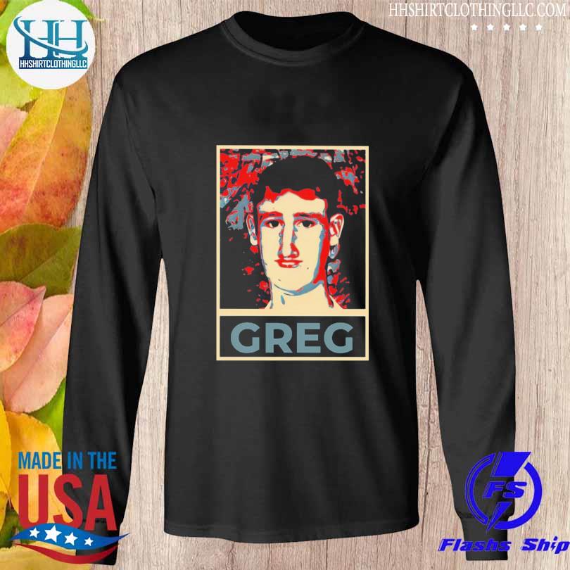 Vote For Greg 2024 Shirt Longsleeve den