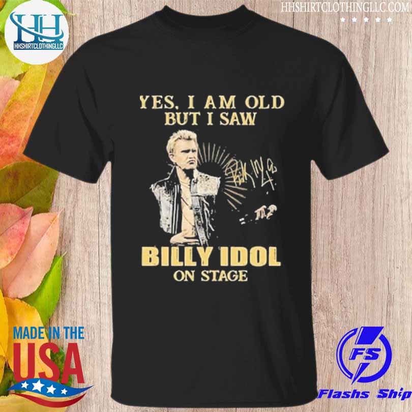 Yes I am old but I saw Billy Idol On stage signature shirt