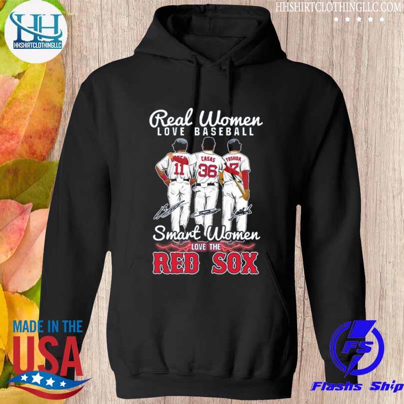 Real Women Love Baseball Smart Women Love The Red Sox Team Signatures shirt,  hoodie, sweater, long sleeve and tank top