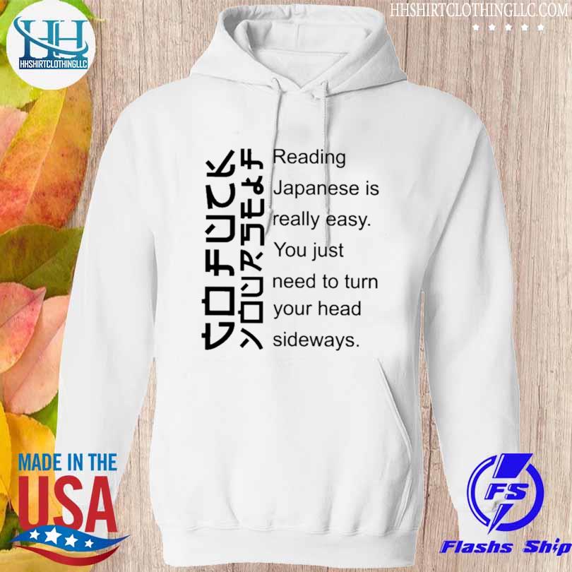 Premium go fuck yourself shirt you just need to turn your head sideways 2023 s hoodie trang