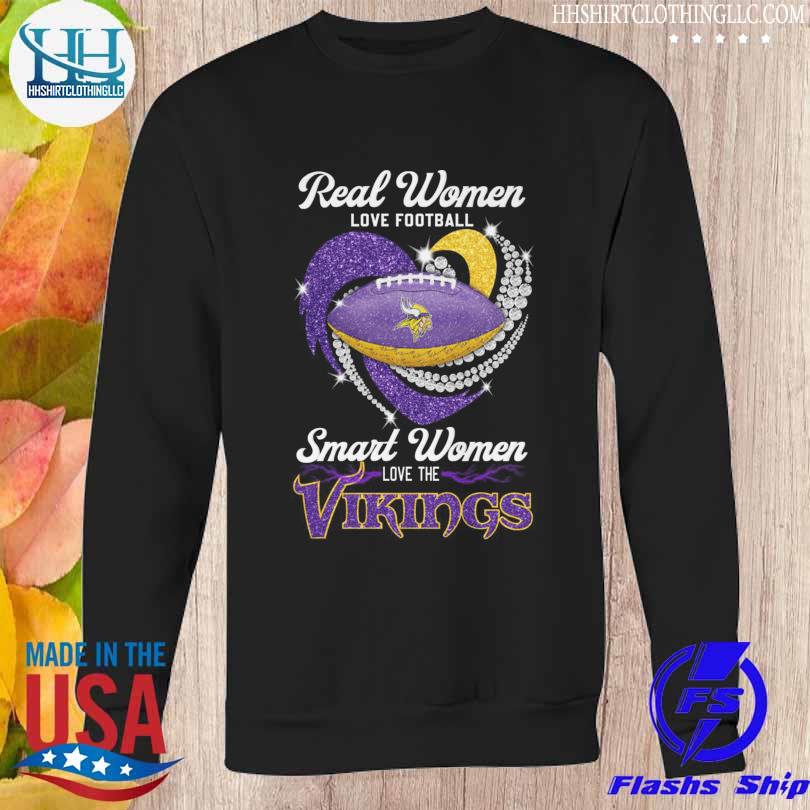 Real women love football smart women love the Minnesota Vikings 2023 logo  shirt, hoodie, sweater, long sleeve and tank top