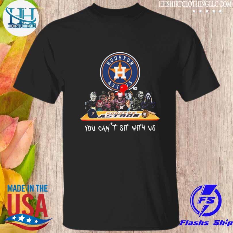 You can't sit with us Houston Astros halloween shirt, unisex shirt