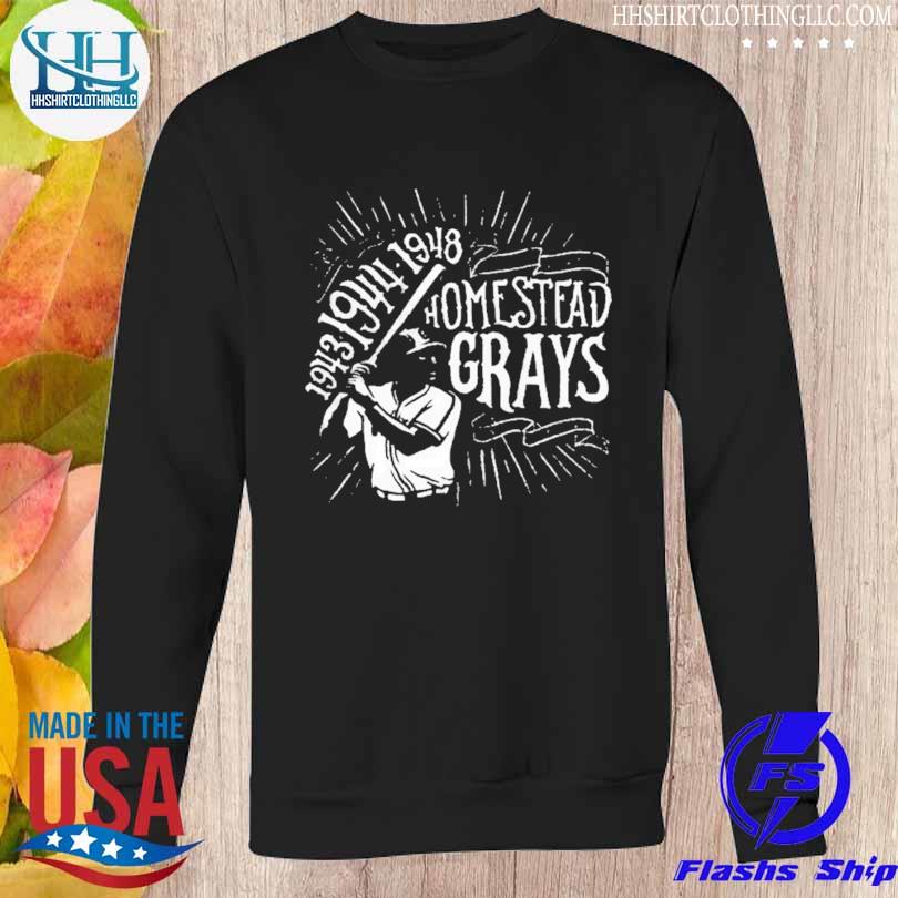 Pirates Negro League Homestead Grays 1943 1944 1948 shirt, hoodie, sweater,  long sleeve and tank top