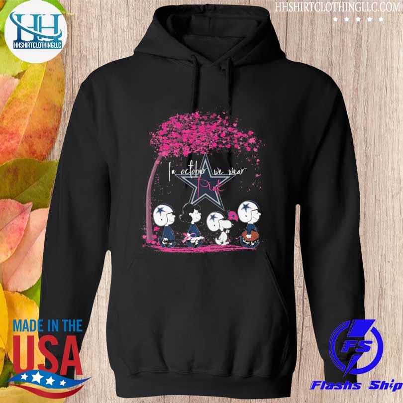 Peanuts Dallas Cowboys in October we wear pink shirt, hoodie, sweater and  v-neck t-shirt