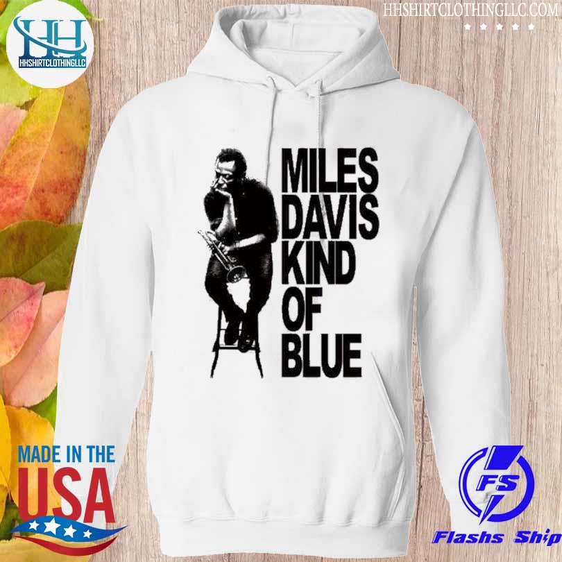 Miles davis kind of blue s hoodie trang