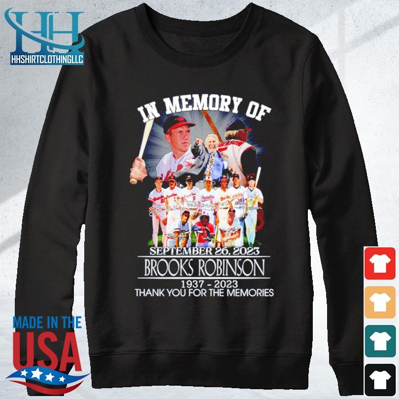 In Memory Of September 26 2023 Brooks Robinson 1937-2023 Thank You For The  Memories T-shirt