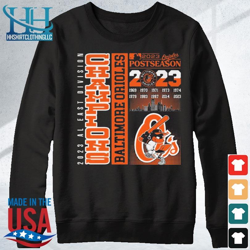 Design 2023 AL East Division Champions Baltimore Orioles Postseason T-Shirt,  hoodie, sweater, long sleeve and tank top