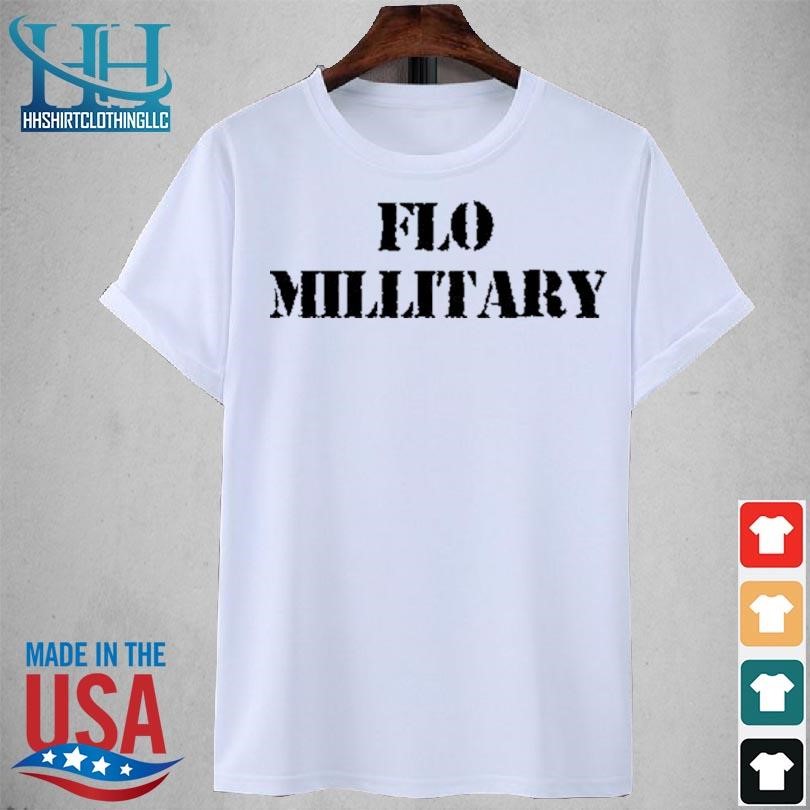 Flomilli shop flo military 2023 shirt