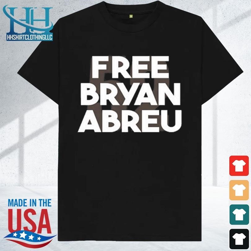 Free bryan abreu 2023 shirt