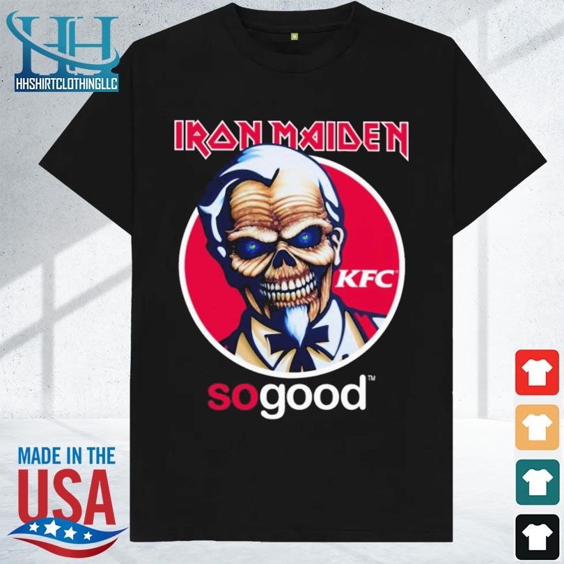 Iron maiden kfc so good 2023 shirt