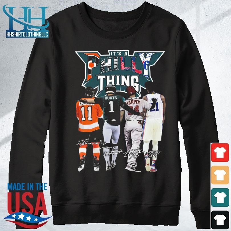 Philadelphia Eagles Team Member Its A Philly Thing Signatures 2023 shirt,  hoodie, sweater, long sleeve and tank top