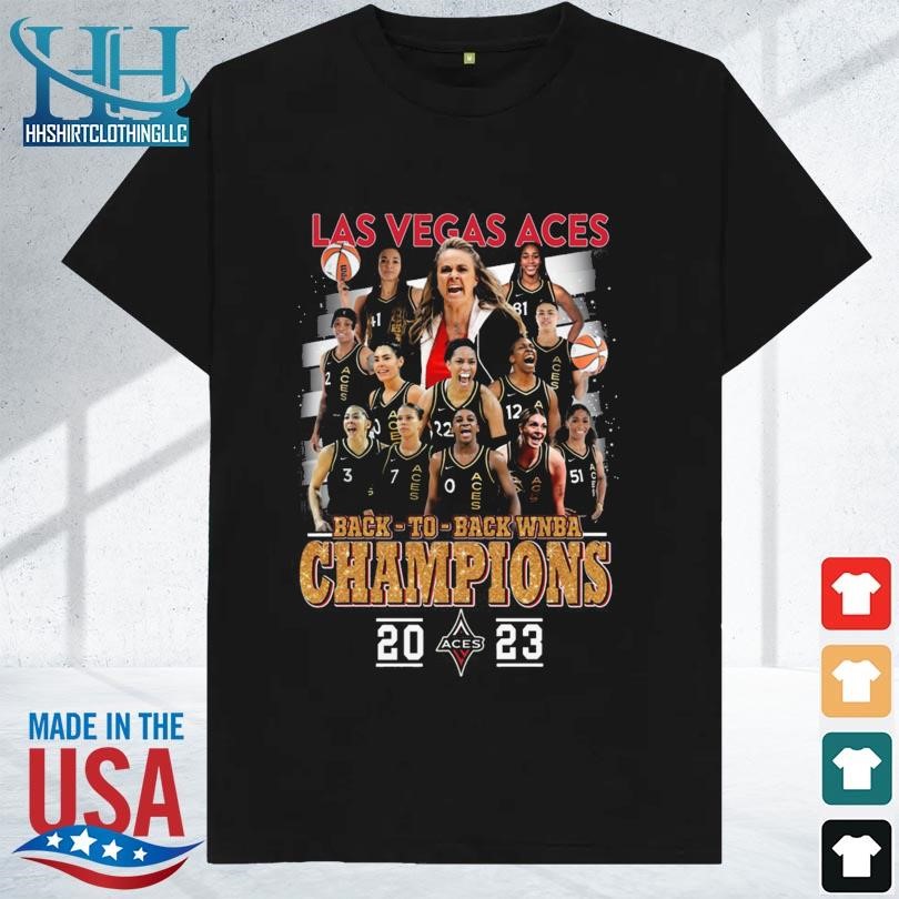 Las vegas aces back to back wnba champions 2023 shirt