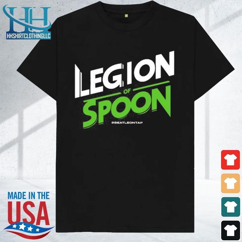 Legion of spoon seattle football new 2023 shirt