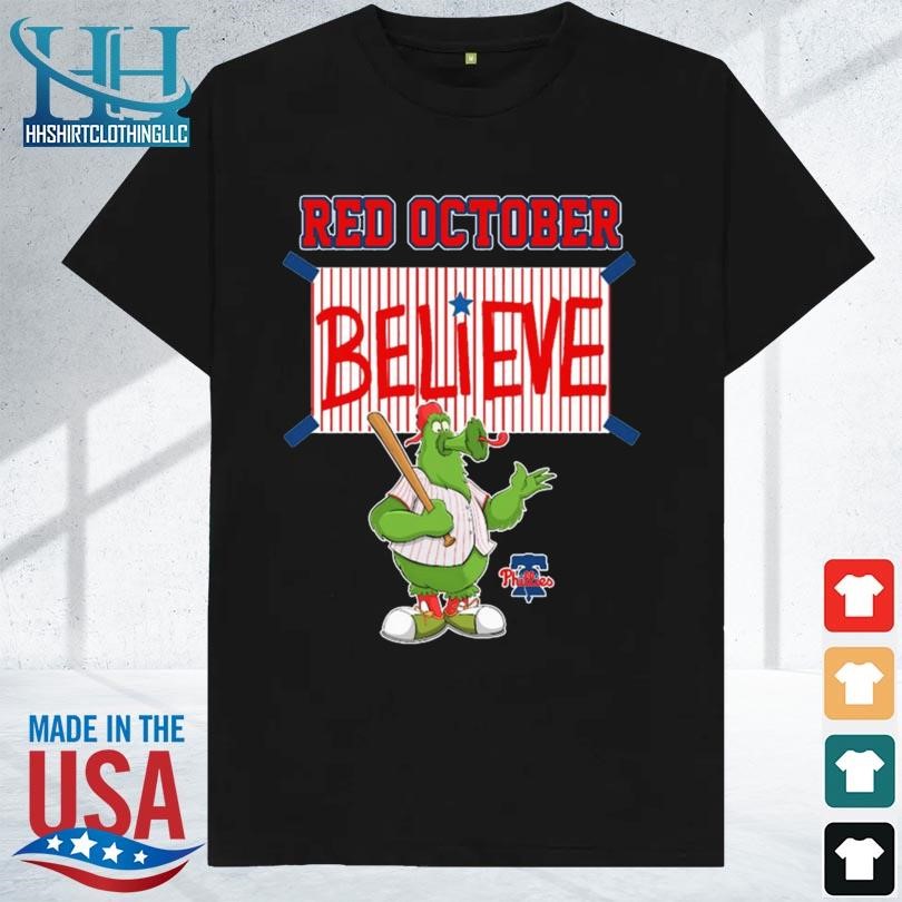 Believe Philadelphia Phillies Mascot 2023 Shirt - Teesplash Store