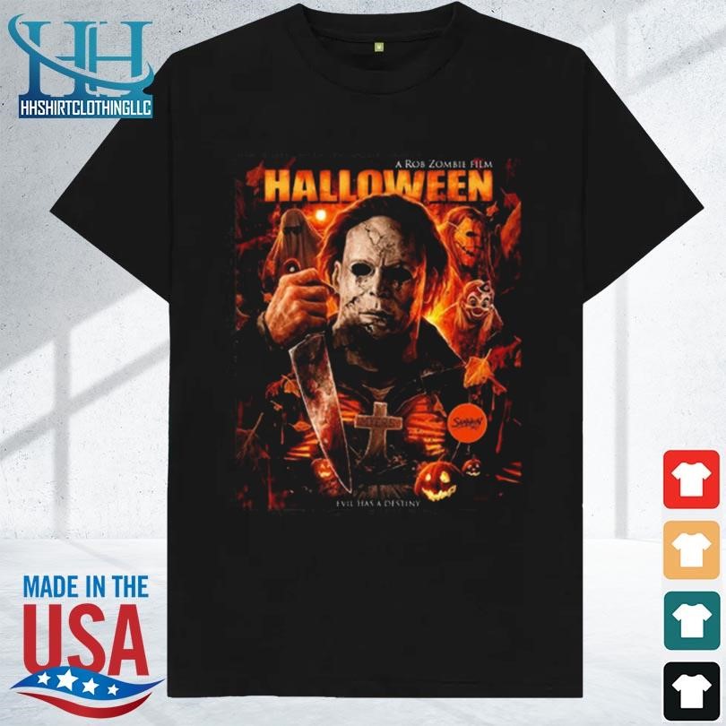 Rob zombie's halloween evil has a destiny 2023 shirt
