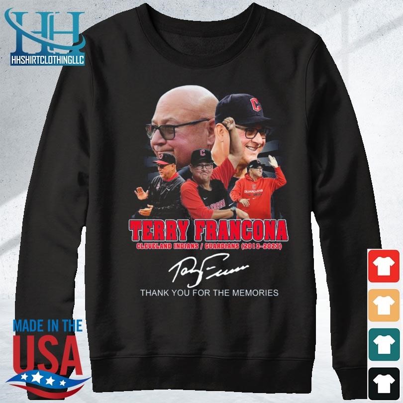 Terry Francona Cleveland Guardians 2013 2023 all for one one for all thank  you for the memories shirt, hoodie, sweater, long sleeve and tank top
