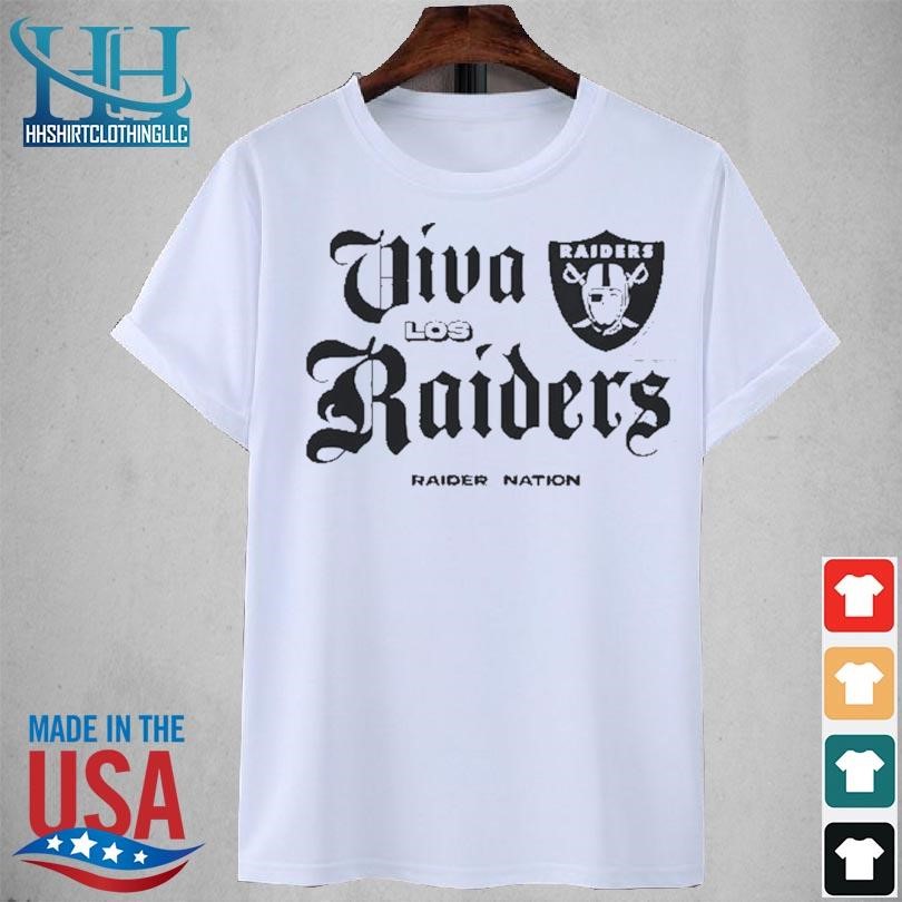 Viva Los Raiders Shirt, hoodie, sweater, long sleeve and tank top