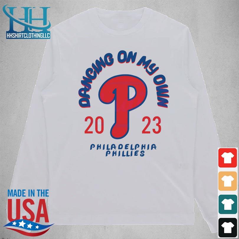 Philadelphia Phillies Baseball Dancing On Our Own Shirt Retro