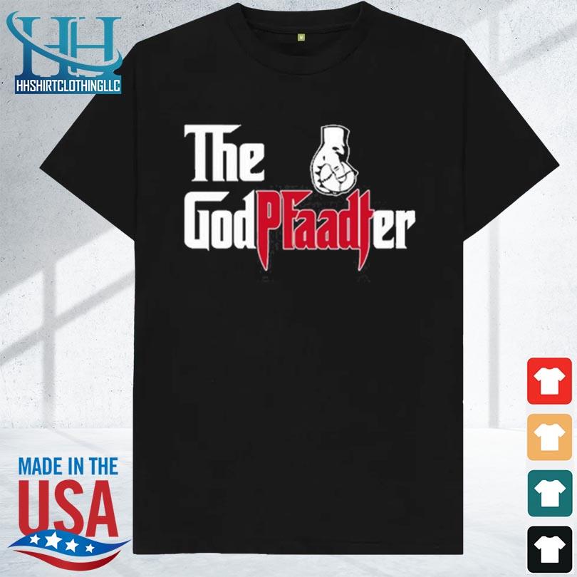 The god pfaadter 2023 shirt