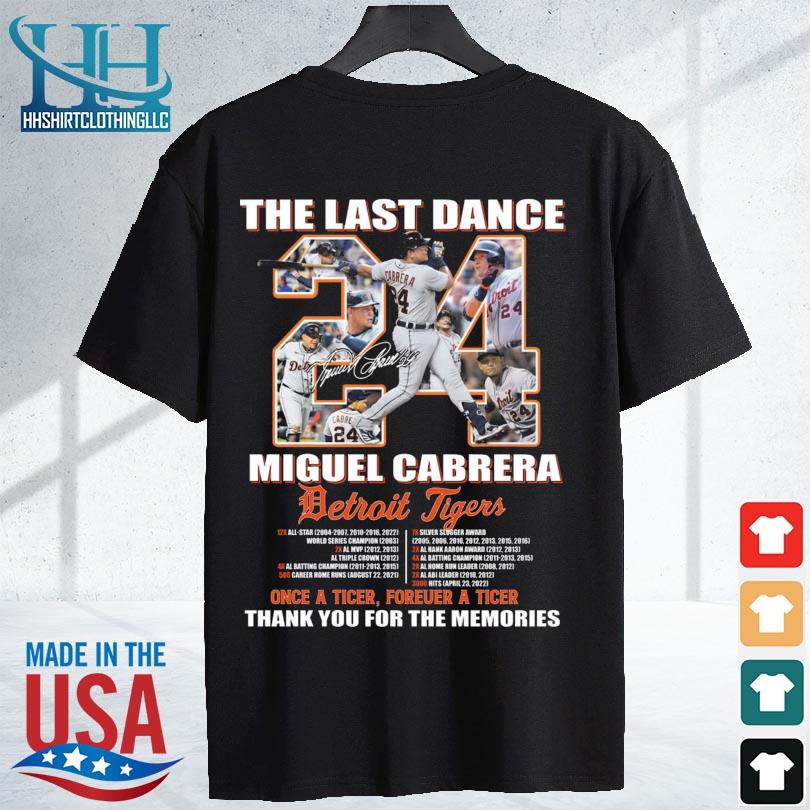 Miguel Cabrera Last Ride Detroit Tigers Shirt - High-Quality