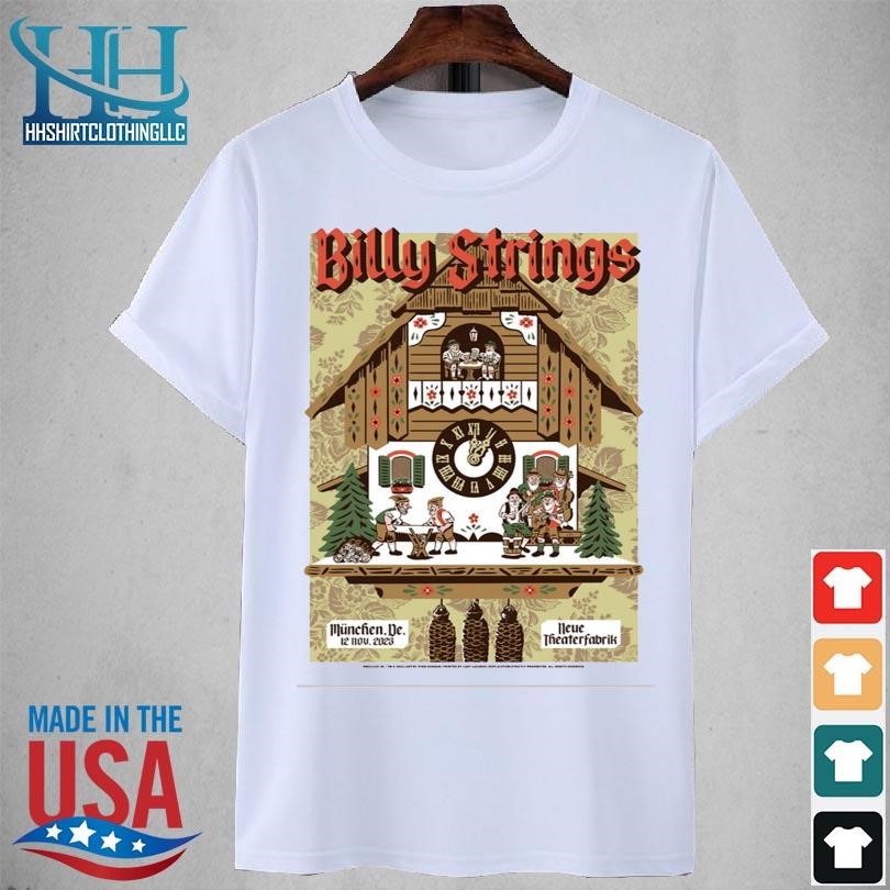 Billy strings neue theaterfabrik munich germany nov 12 2023 shirt
