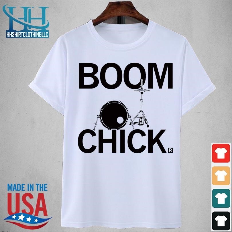 Boom chick 2023 shirt