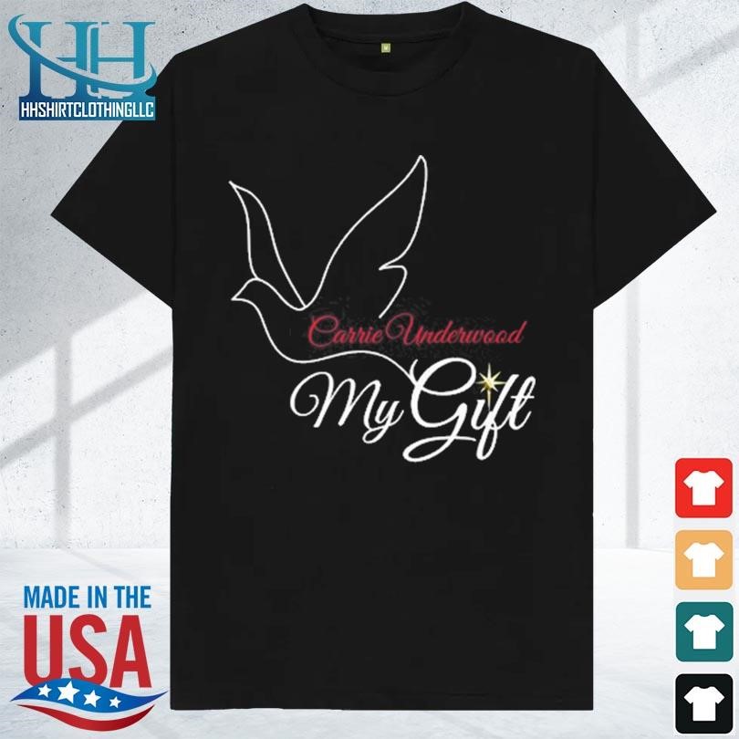 Carrie underwood my gift 2023 shirt
