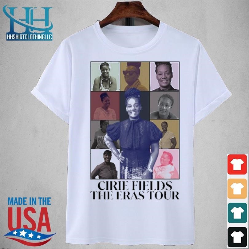 Cirie fields the eras tour 2023 shirt