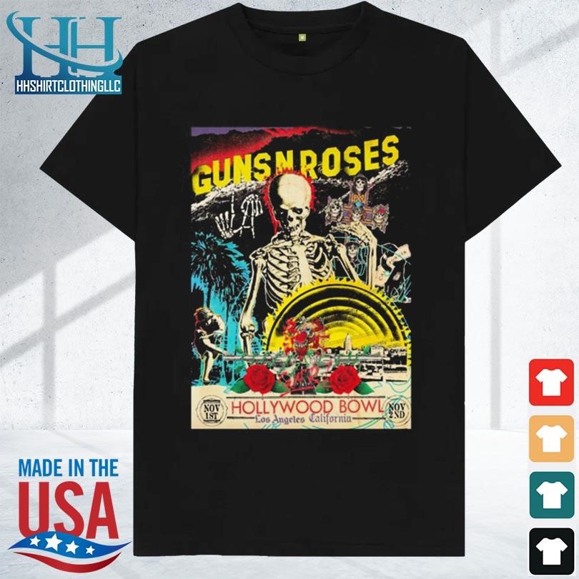 Guns n' roses the hollywood bowl los angeles ca 11 02 2023 shirt