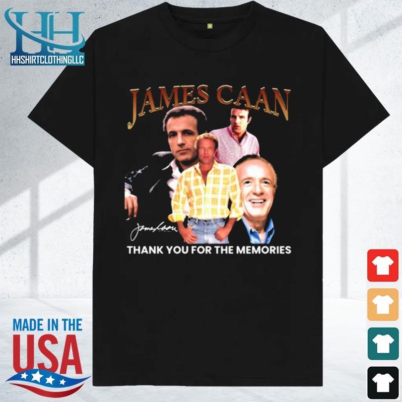 James caan thank you for the memories 2023 shirt