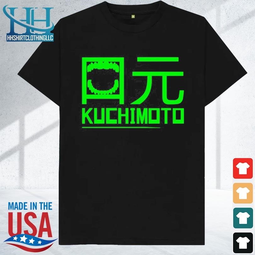 Kuchimoto 2023 shirt