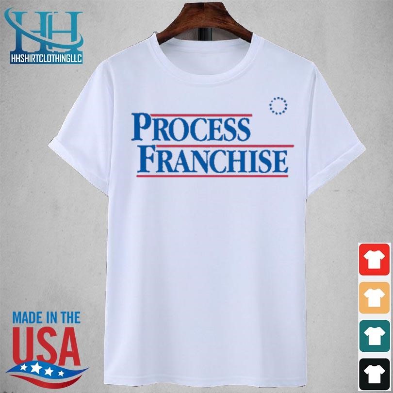Process franchise '24 2023 shirt