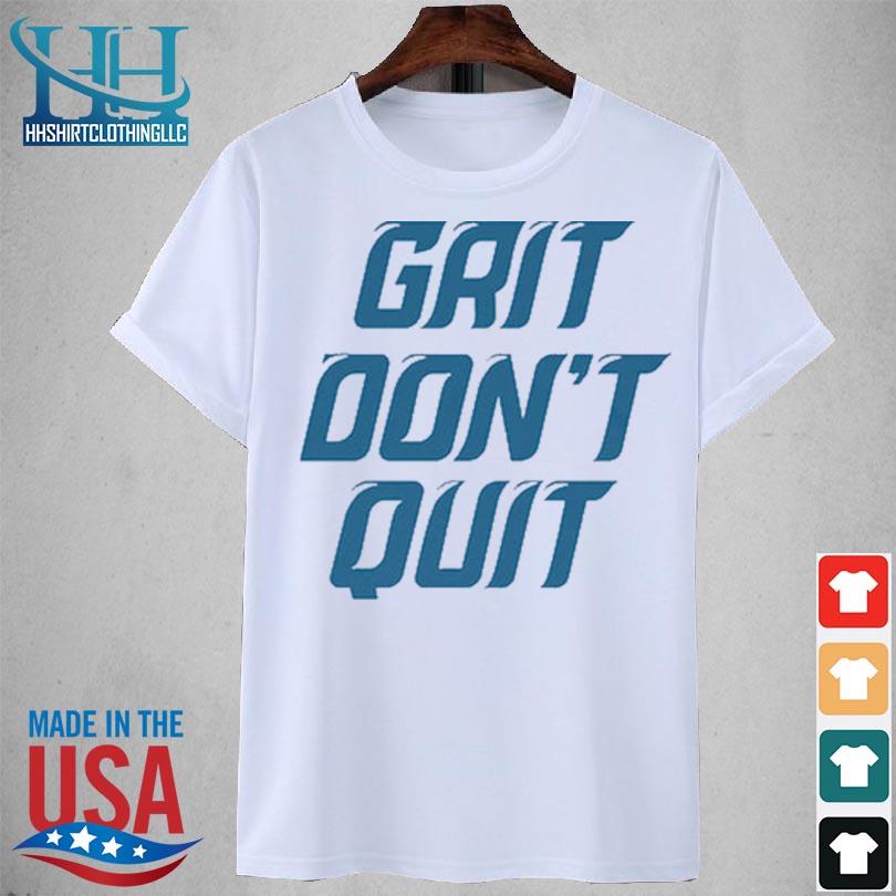 Detroit grit don't quit 2023 shirt