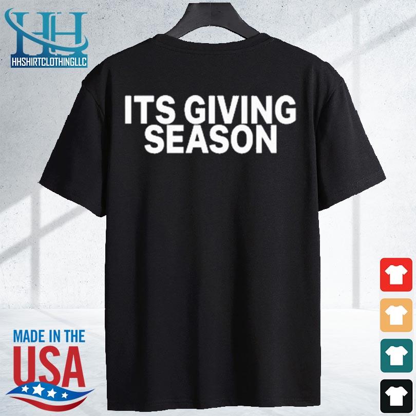 It's giving season 2023 s shirt den
