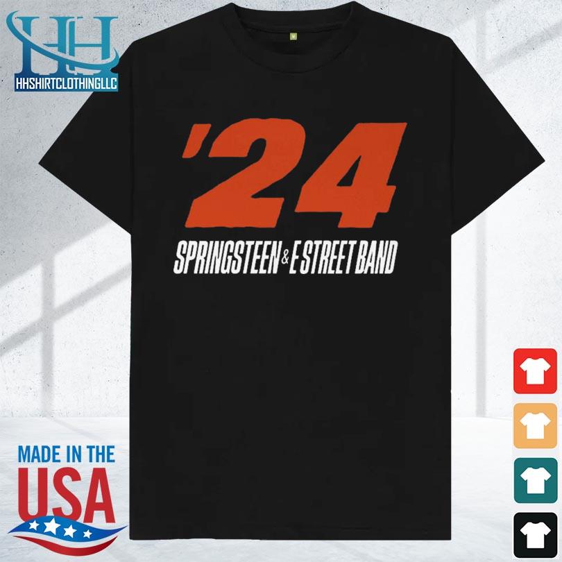 Bruce springsteen and the e street band tour 2024 shirt