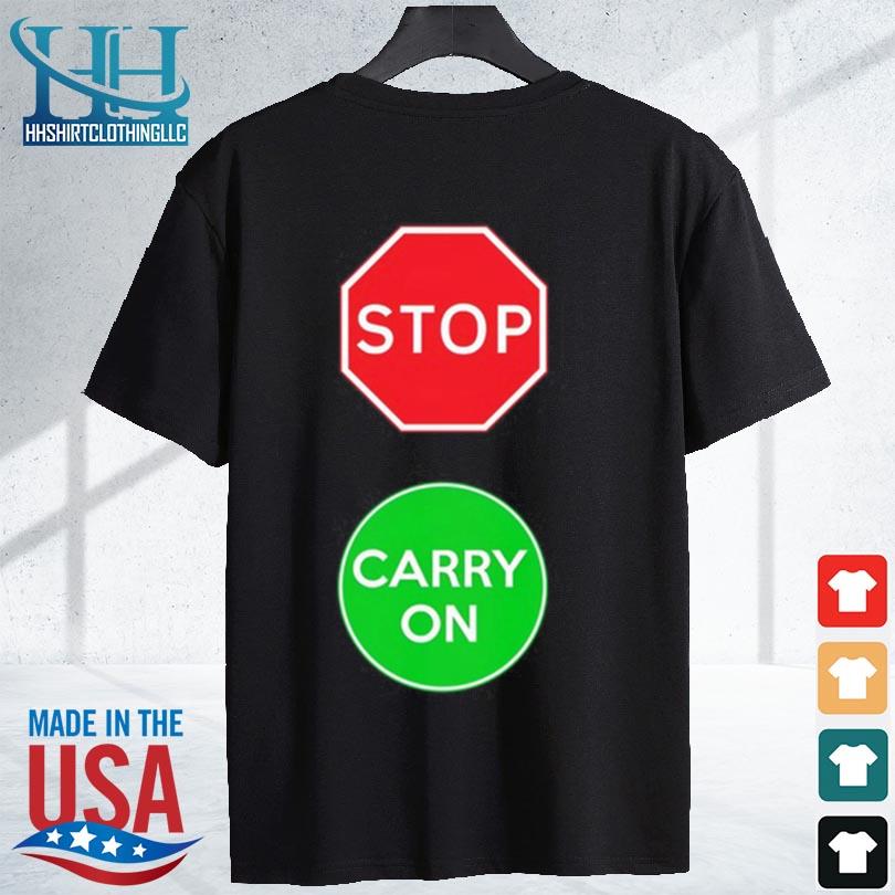 Official stop Carry On T-Shirt shirt den