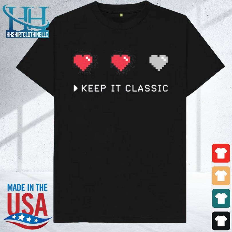 Artnome keep it classic heart 2024 shirt