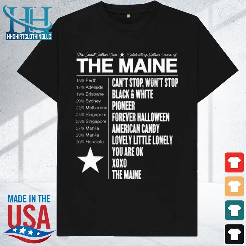 Awesome The maine the sweet sixteen bomb tour shirt