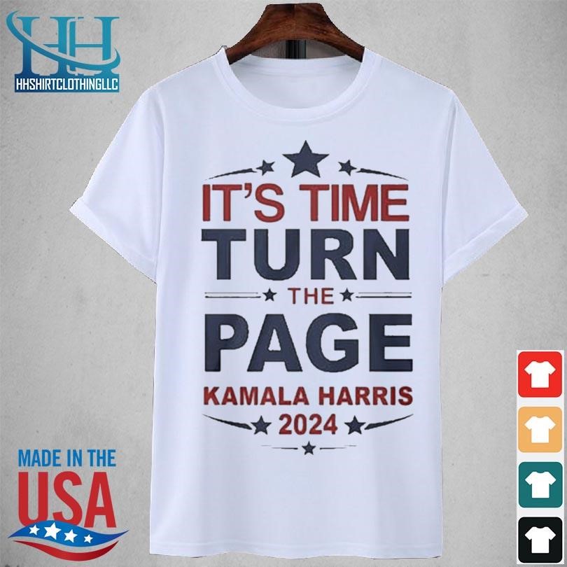 Original Official it's time turn the page kamala harris debate 2024 shirt